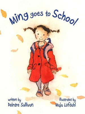cover image of Ming Goes to School